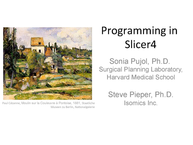 File:Slicer4 ProgrammingTutorial SPujol-SPieper.pdf