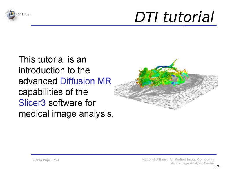 File:DiffusionMRITutorial SFN2009 SPujol.pdf