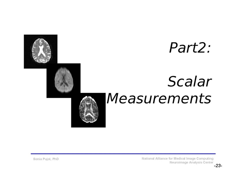 File:DiffusionMRITutorial SFN2009 SPujol.pdf