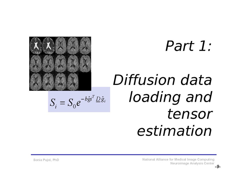 File:DiffusionMRITutorial SFN2009 SPujol.pdf