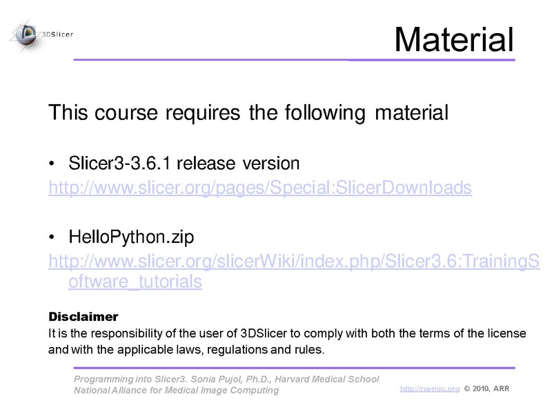 File:ProgrammingIntoSlicer3.6.1 HelloPython MICCAI2010 SoniaPujol.pdf