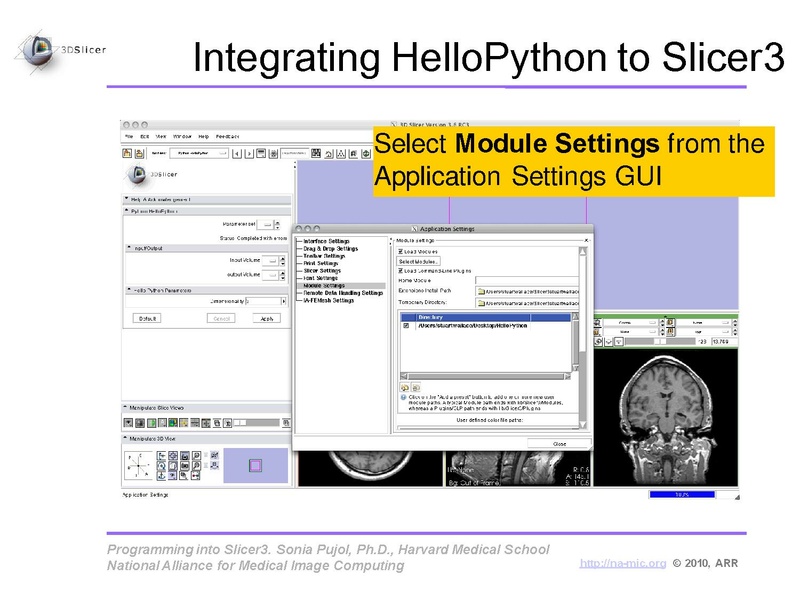File:ProgrammingIntoSlicer3.6.1 HelloPython MICCAI2010 SoniaPujol.pdf