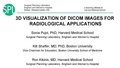 3DVisualizationDICOM RadiologyApplications SoniaPujol RSNA2012.pdf