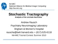 Stochastic Tractography TutorialContestSummer2010.pdf